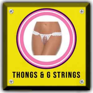 Thongs & G-Strings