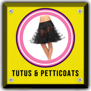 Tutus & Petticoats